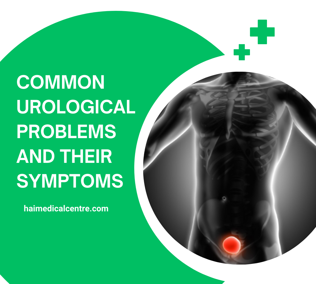 Urological Problems and Their Symptoms
