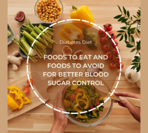 Foods to Eat and Foods to Avoid